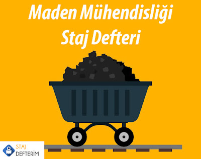 Maden Mühendisliği Örnek Staj Defteri