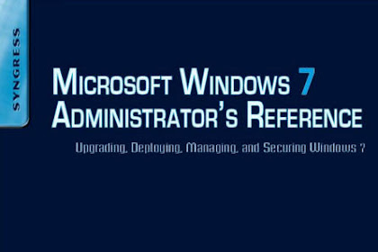 Microsoft Windows 7 Administrators Reference Upgrading Deploying
Managing And Securing Windows 7