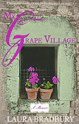 French village diaries book review My Grape Village Laura Bradbury Burgundy