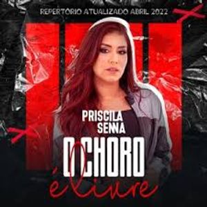 Priscila Senna - O Choro é Livre - Promocional de Abril - 2022