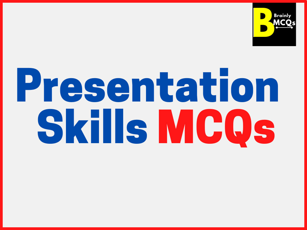Presentation Skills Important MCQs