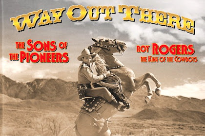 News!! Sons Of The Pioneers - Mode Out In That Place (2009)