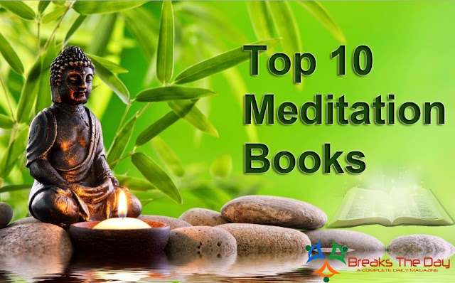 Top 10 Books About Meditation