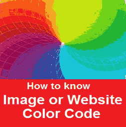 How to Find Website Color Code - Find Image Color Code in Hindi