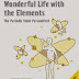 Wonderful Life with the Elements The Periodic Table Personified