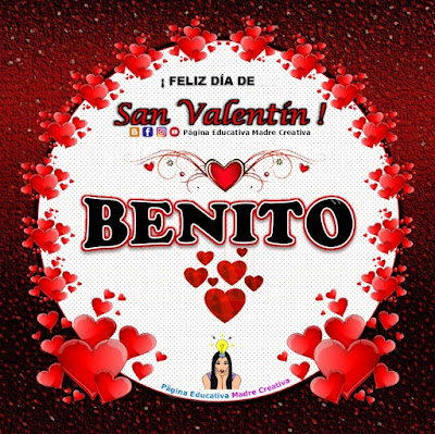 Feliz Día de San Valentín - Nombre Benito