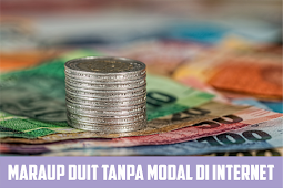 Cara Mendapat Uang Dari Internet Tanpa Modal Untuk Pemula