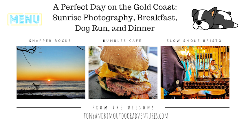 A Perfect Day on the Gold Coast: Sunrise Photography, Breakfast, Dog Run, and Dinner