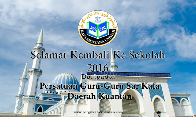 Selamat Kembali Ke Sekolah