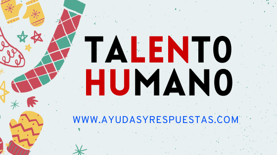 TALENTO HUMANO