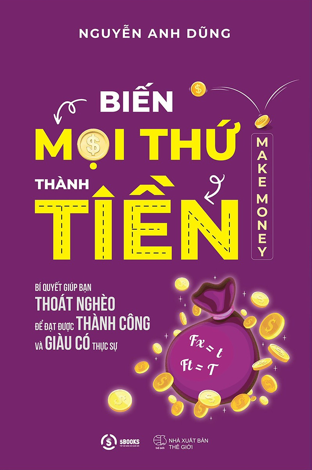 BIẾN MỌI THỨ THÀNH TIỀN ebook PDF-EPUB-AWZ3-PRC-MOBI