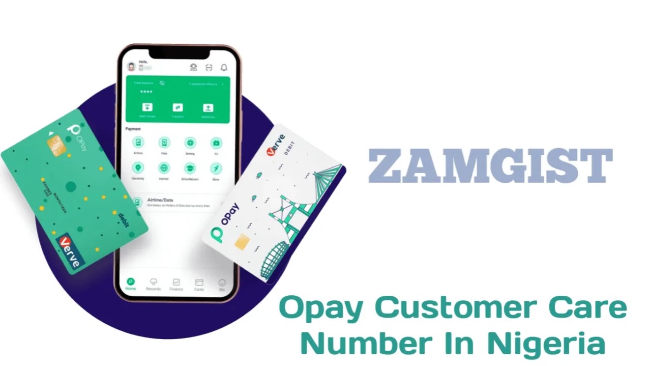 Opay Customer Care Number In Nigeria