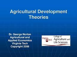 Agricultural Development: Definition, Theories and Models