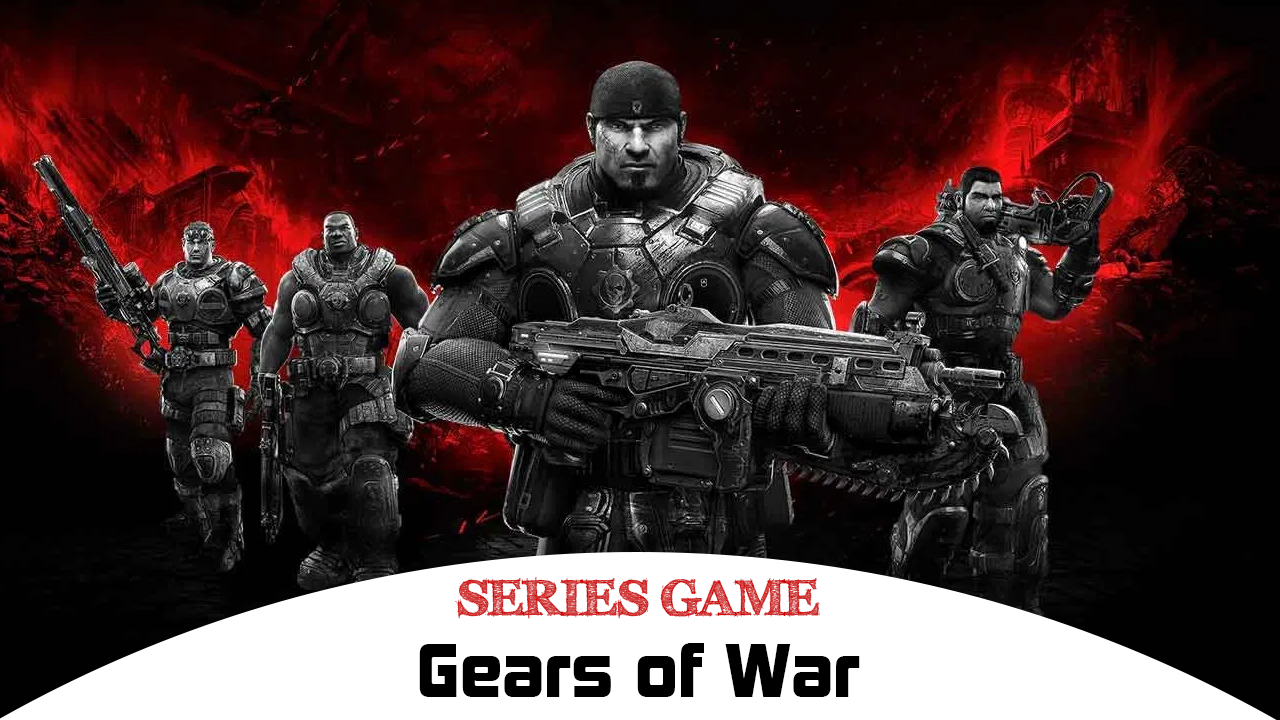 Danh sách Series Game Gears of War bao gồm đầy đủ các phiên bản được phát hành trên nền tảng máy tính