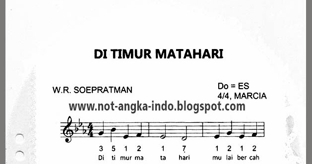 Not Angka Lagu Di Timur Matahari - Not Angka Lagu Indonesia