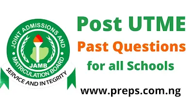 Updated Post UTME Past Questions | Free Download