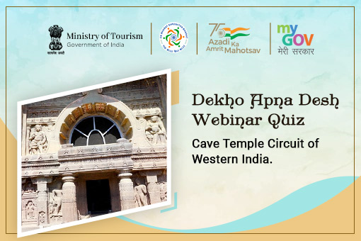 Dekho Apna Desh Webinar Quiz-Cave Temple Circuit of Western India