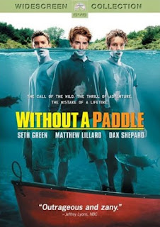 Without A Paddle (2004)