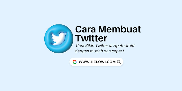 Cara Bikin Twitter di Hp Android