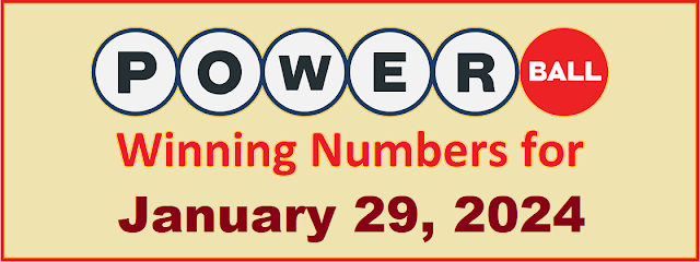 PowerBall Winning Numbers for Monday, January 29, 2024