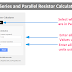 Series and Parallel Resistor Calculator(Add Unlimited)