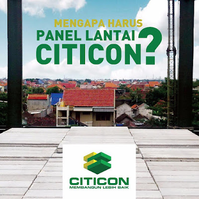 Harga Material panel lantai dan Paket terima jadi Cor dag Panel lantai Citicon terpasang