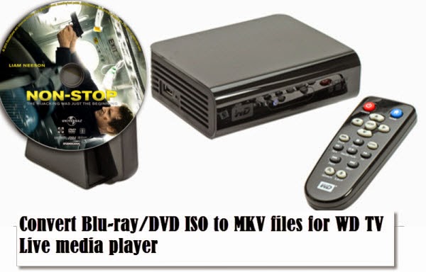 bd-dvd-iso-mkv-for-wdtv