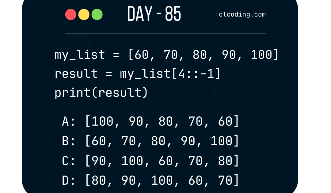 Python Coding challenge - Day 85 | What is the output of the following ...