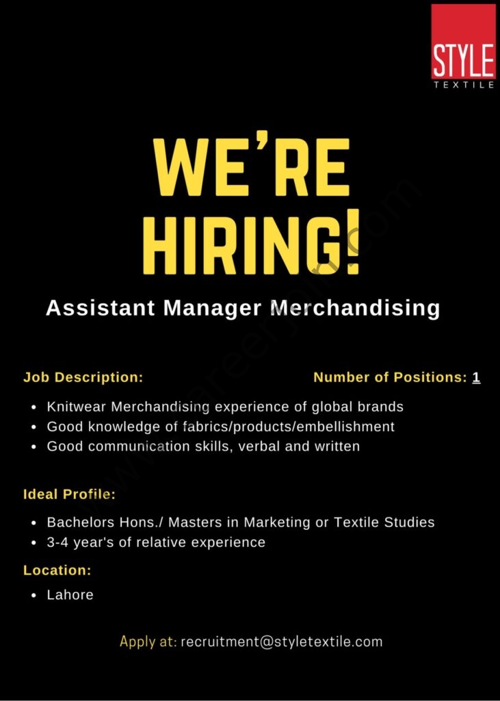 Style Textile Pvt Ltd Jobs Assistant Manager Merchandising