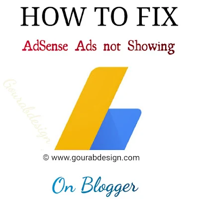 How To Fix Adsense Ads Not Showing On Blogger