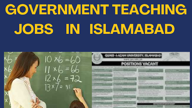 Teaching jobs in Islamabad in 2023 & female teaching jobs Islamabad July 2023 professor  jobs