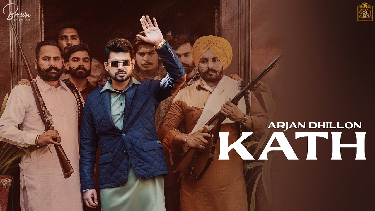 Kath Lyrics in English Arjan Dhillon Punjabi song