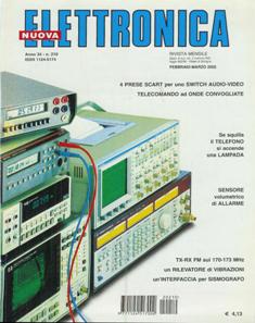 Nuova Elettronica 210 - Febbraio & Marzo 2002 | ISSN 1124-5174 | PDF HQ | Mensile | Elettronica | Impianti
Nuova Elettronica è stata una rivista italiana fondata da Giuseppe Montuschi nel 1969 a Bologna dalle ceneri della rivista Elettronica Mese di Bologna.
Si occupava di hobbistica elettronica, divulgazione nell'ambito tecnico scientifico, elettromedicale e didattico, con un'impostazione pedagogica e popolare.