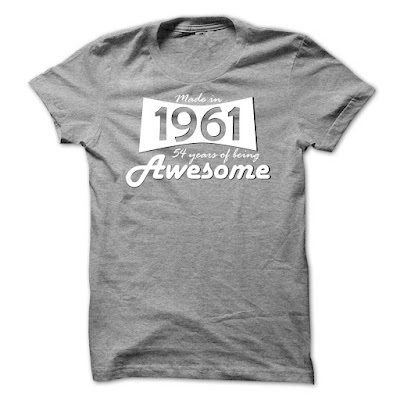 Made In 1961 54 Years Of Being Awesome