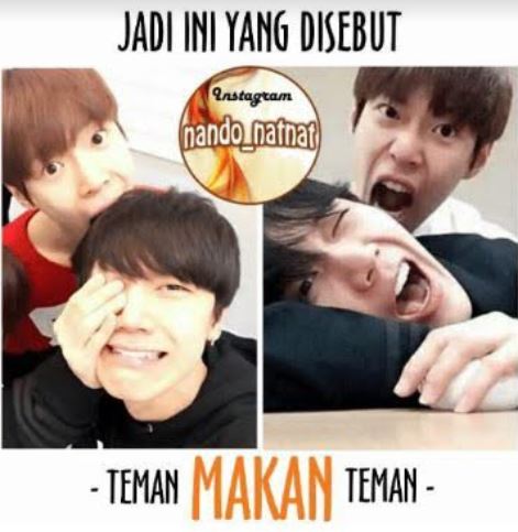 15 Meme 'Teman Makan Teman' yang Kocaknya Nyindir Abis 