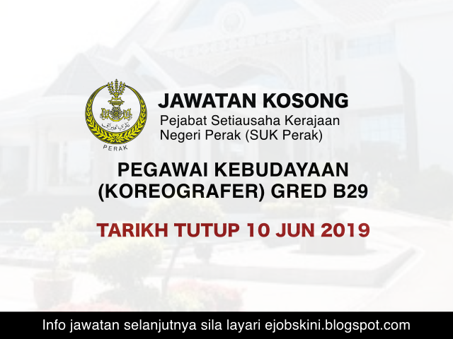 Jawatan Kosong di Pentadbiran Negeri Perak Jun 2019