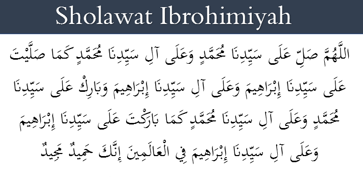Teks Bacaan Sholawat Ibrahimiyah Lengkap Sejarah dan Keutamaannya