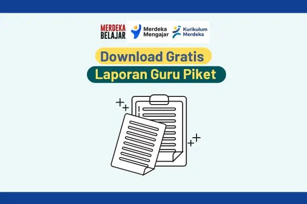 Download Gratis Laporan Guru Piket - www.pengajarpedia.com