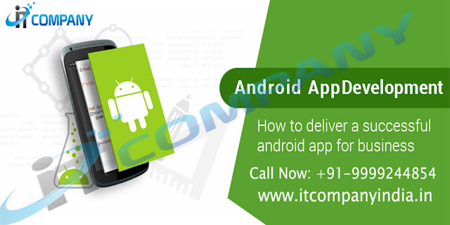  Best Android App Development from IT Company India