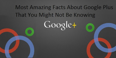 Fakta unik tentang google plus