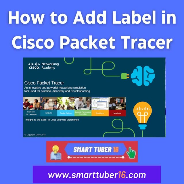 How to Add Label in Cisco Packet Tracer