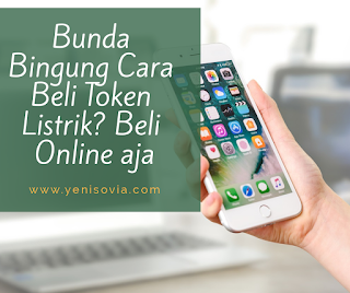 bunda bingung cara beli token listrik? beli online aja