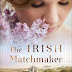 THE IRISH MATCHMAKER by JENNIFER DEIBEL - REVIEWED
