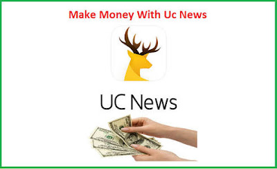 earn money from uc news by writing article,uc news earn money,how to earn from uc news
