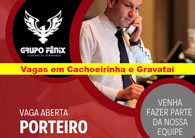 Grupo Fênix seleciona Porteiros em Gravataí e Cachoeirinha