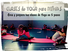 http://aescoladossentimentos.blogspot.com.es/2016/06/clases-de-yoga-para-ninos.html