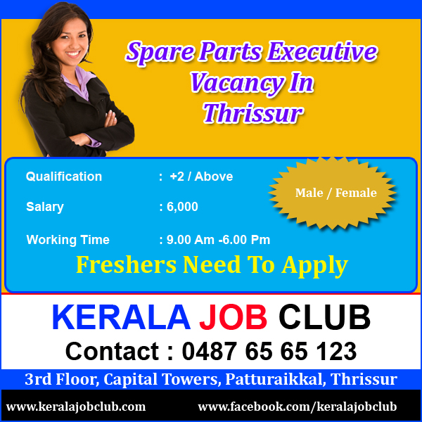  Spare Parts Executive Vacancy In Thrissur