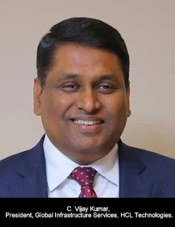 C. Vijay Kumar, President, Global Infrastructure Services, HCL Technologies.