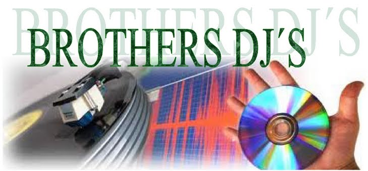 Brothers dj's Brothers dj's