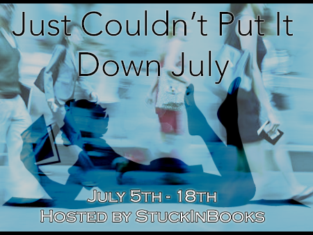 Just Couldn't Put it Down July Blog Hop